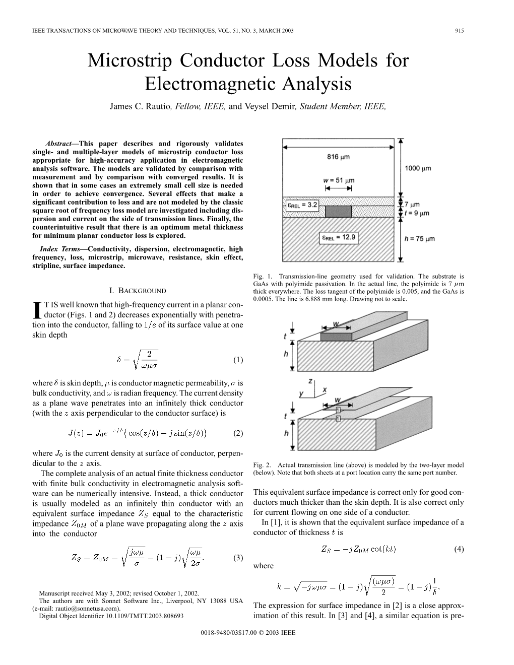 Microstrip Conductor Loss Models for Electromagnetic Analysis James C