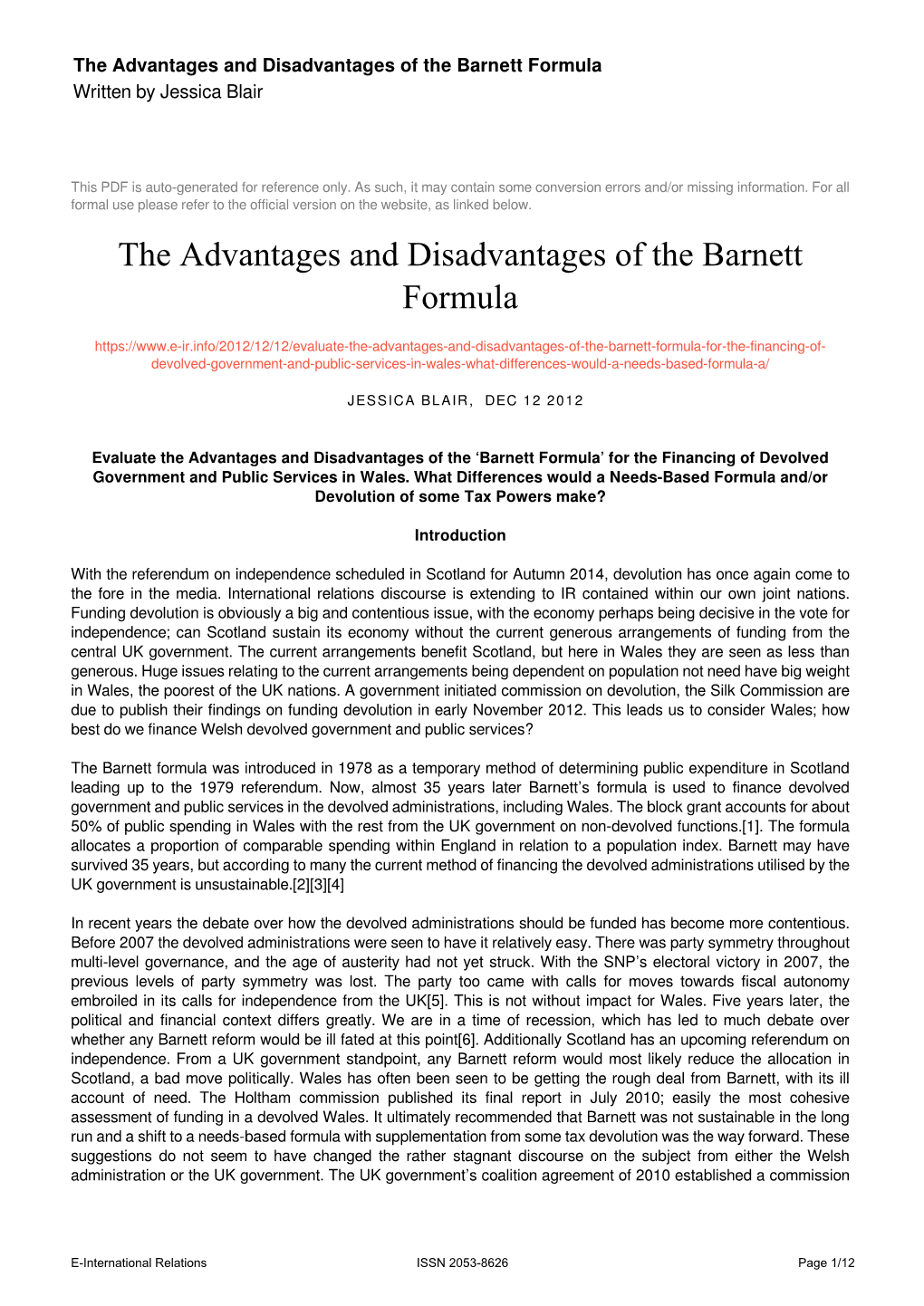 The Advantages and Disadvantages of the Barnett Formula Written by Jessica Blair