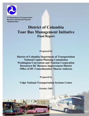District of Columbia Tour Bus Management Initiative Final Report