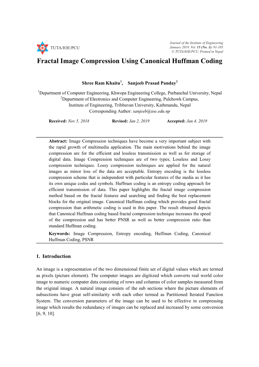 Fractal Image Compression Using Canonical Huffman Coding the Condition for Rate of Change in Volume Change Rate to Be Decreasing Was Found to Be