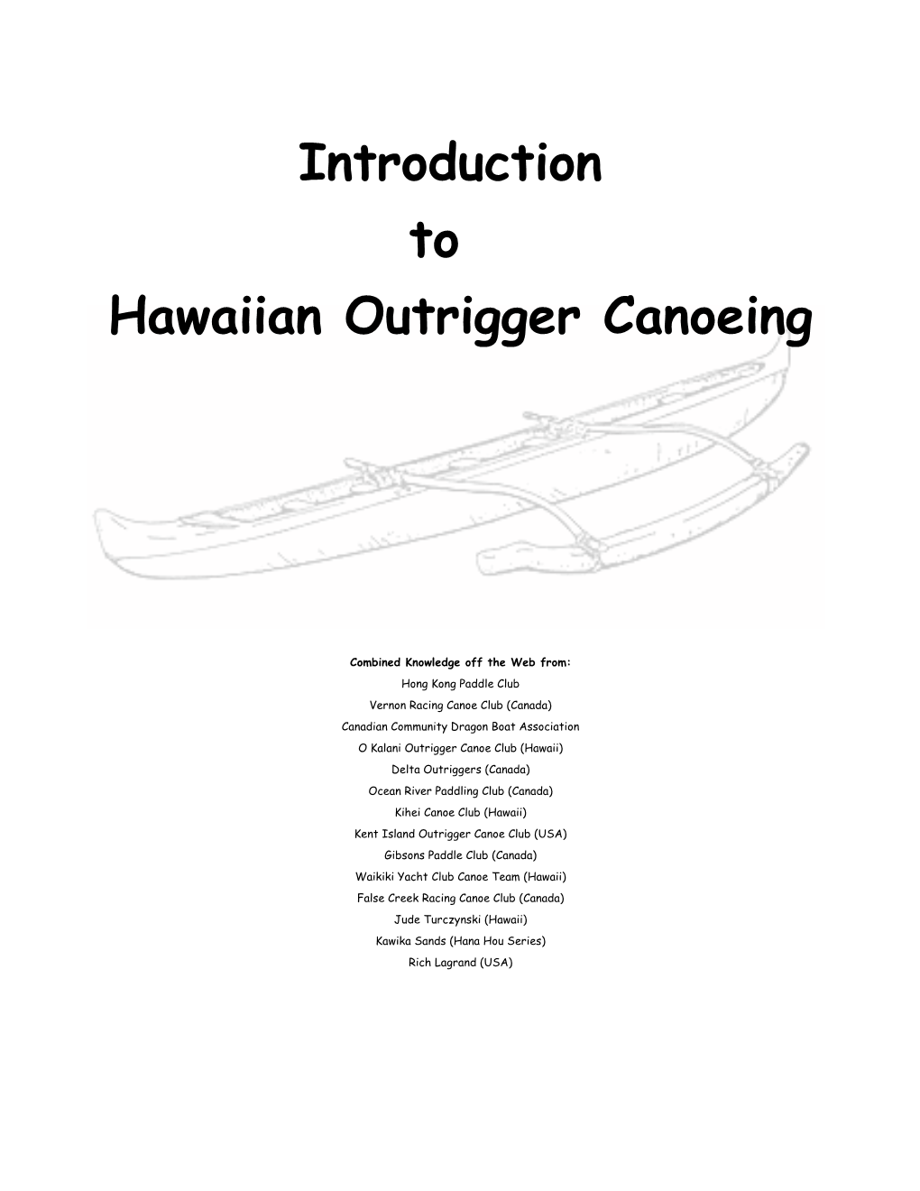 Introduction to Hawaiian Outrigger Canoeing