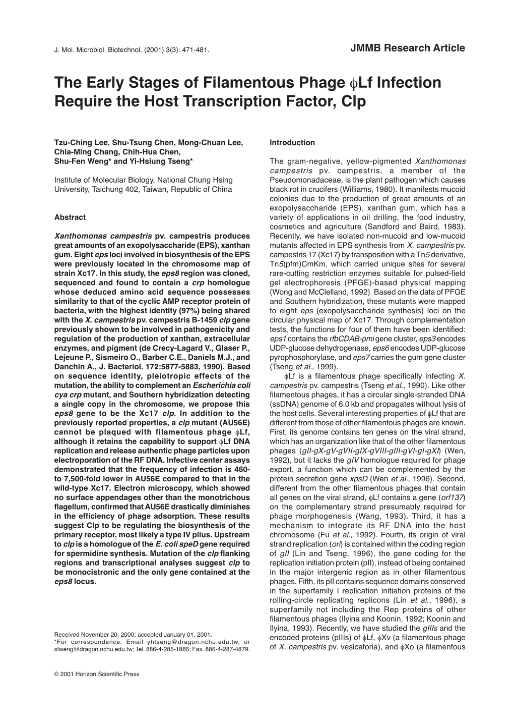 The Early Stages of Filamentous Phage Φlf Infection Require the Host Transcription Factor, Clp