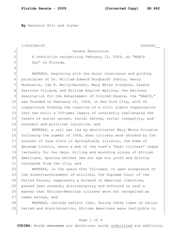 2009 (Corrected Copy) SR 662 by Senators Hill and Joyner 1-00618A-09 2009662__ Page 1 of 4 CODING: Words