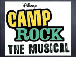 Camp Rock - the Ultimate Camp for Aspiring Musicians ("Camp Rock Anthem")