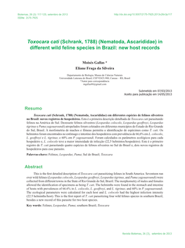 Toxocara Cati (Schrank, 1788) (Nematoda, Ascarididae) in Different Wild Feline Species in Brazil: New Host Records