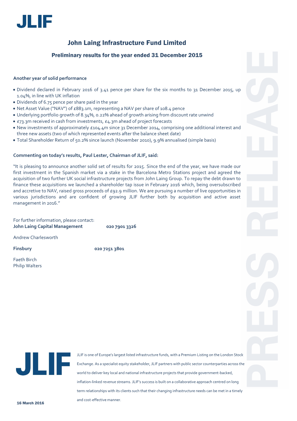 John Laing Infrastructure Fund Limited Preliminary Results for the Year Ended 31 December 2015