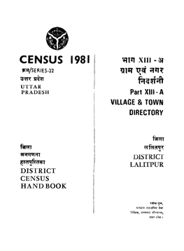 District Census Handbook, Lalitpur, Part XIII-A, Series-22, Uttar Pradesh