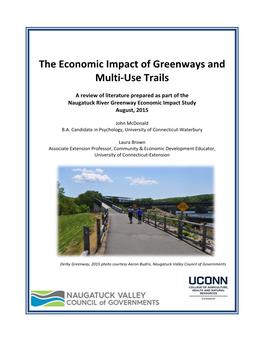 The Economic Impact of Greenways and Multi-‐Use Trails