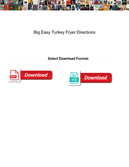 Big Easy Turkey Fryer Directions