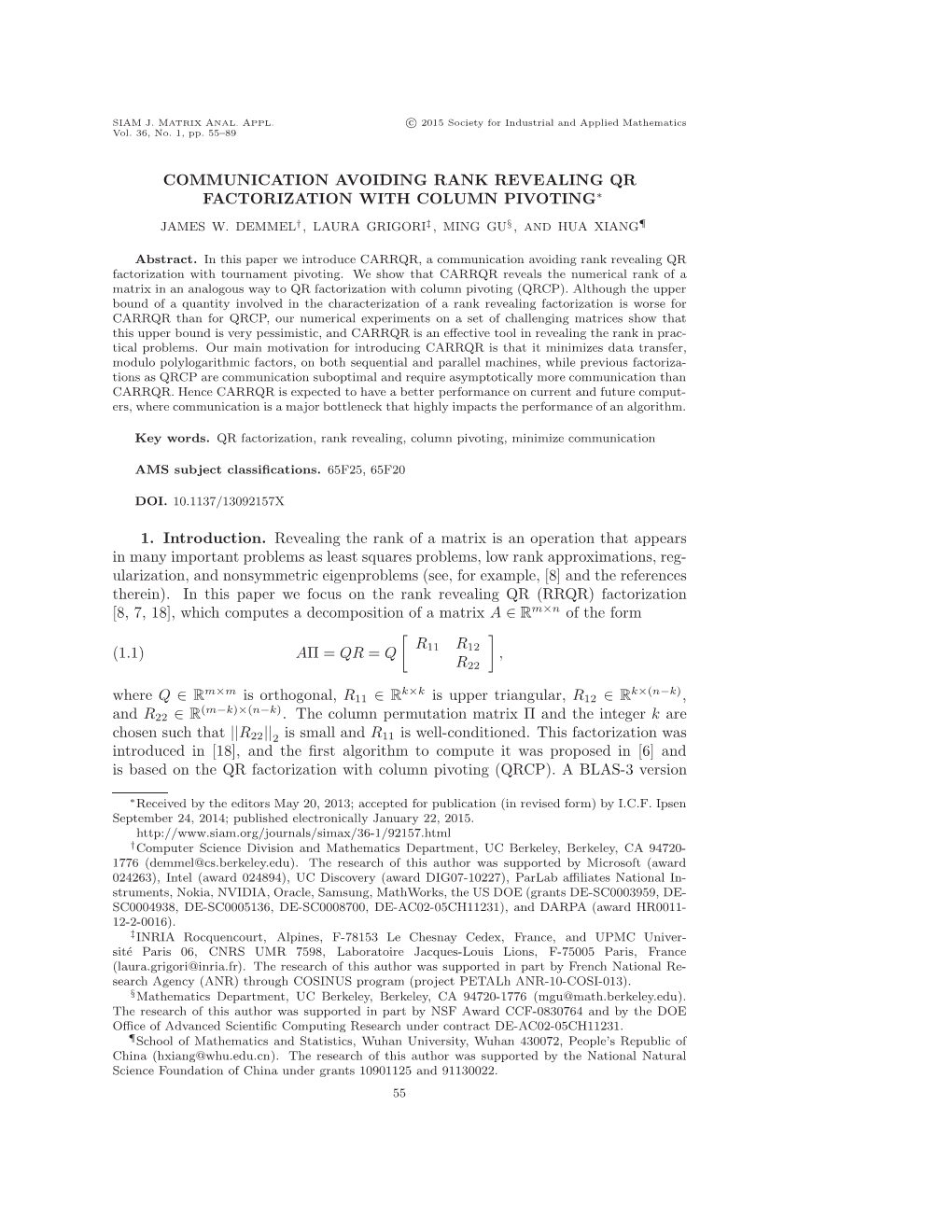 Communication Avoiding Rank Revealing Qr Factorization with Column Pivoting∗