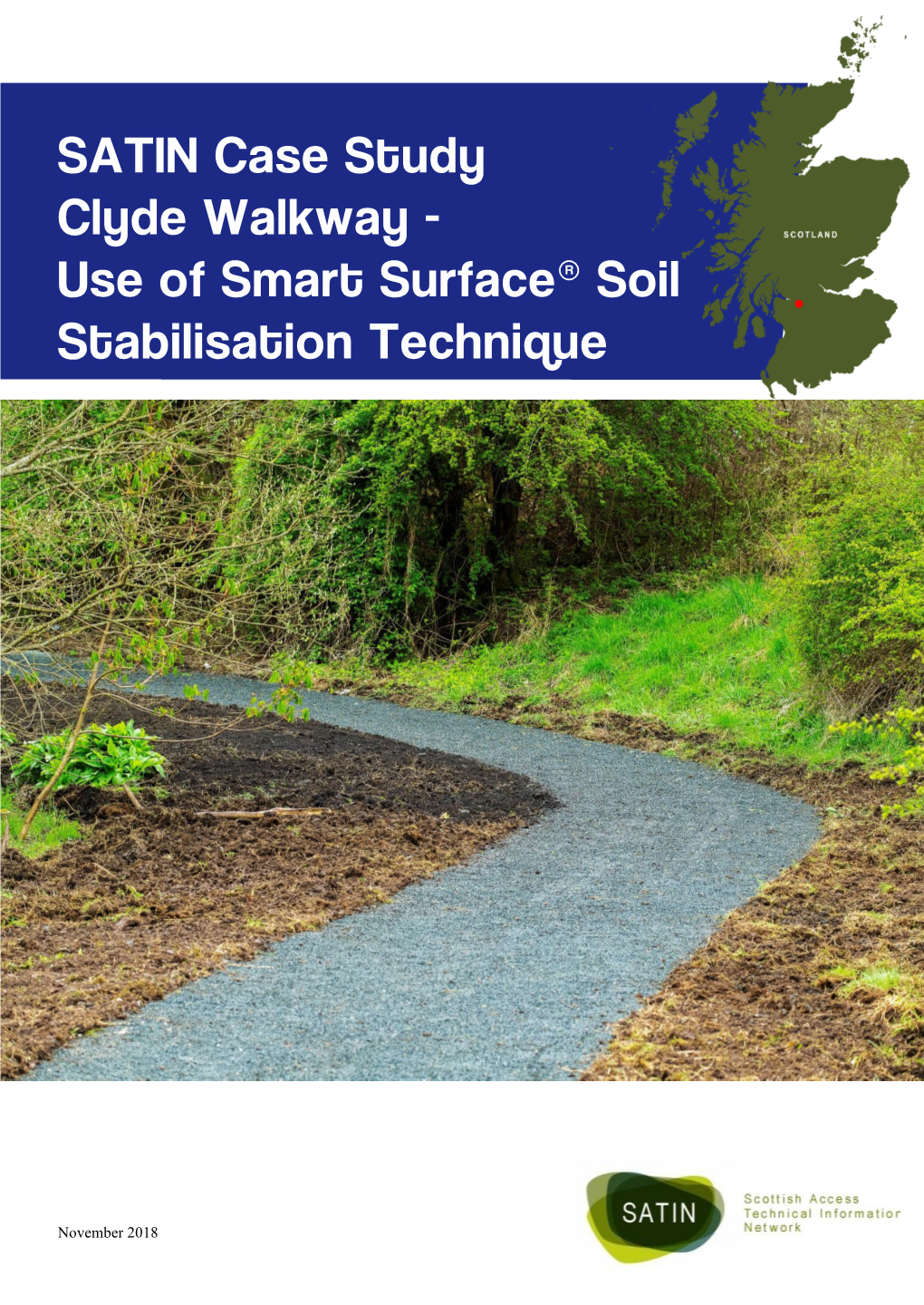 Clyde Walkway - Use of Smart Surface® Soil Stabilisation Technique