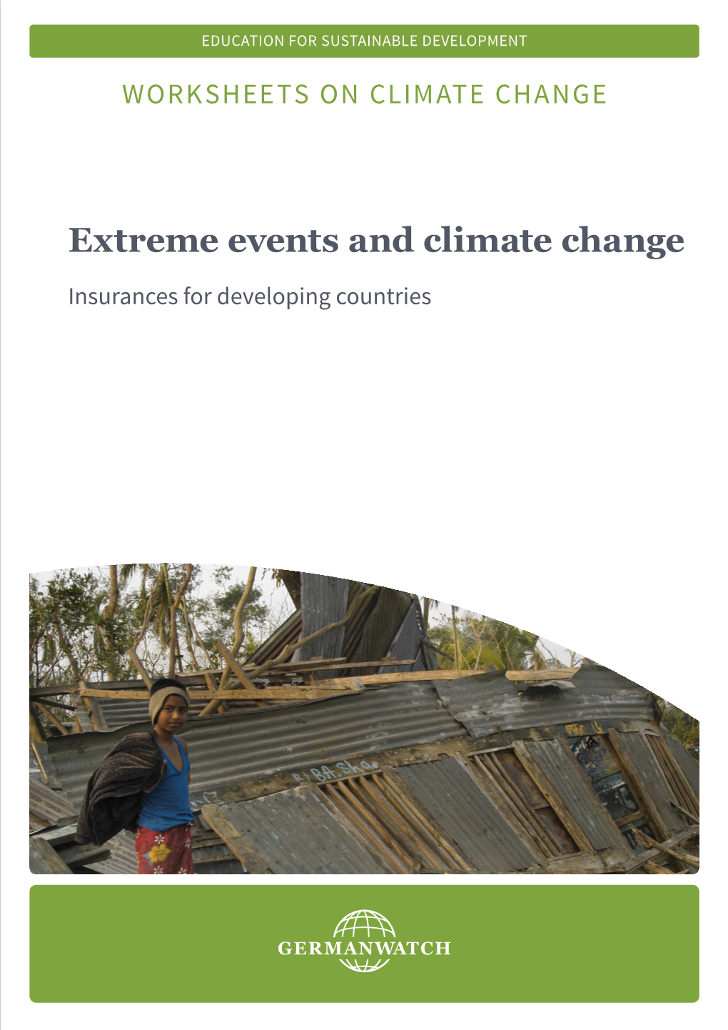 Worksheets on Climate Change: Extreme Events and Climate Change