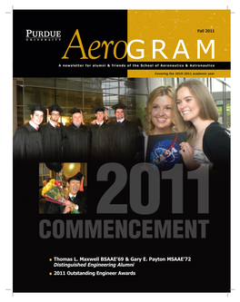 Fall 2011 GRAM a Aeronewsletter for Alumni & Friends of the School of Aeronautics & Astronautics