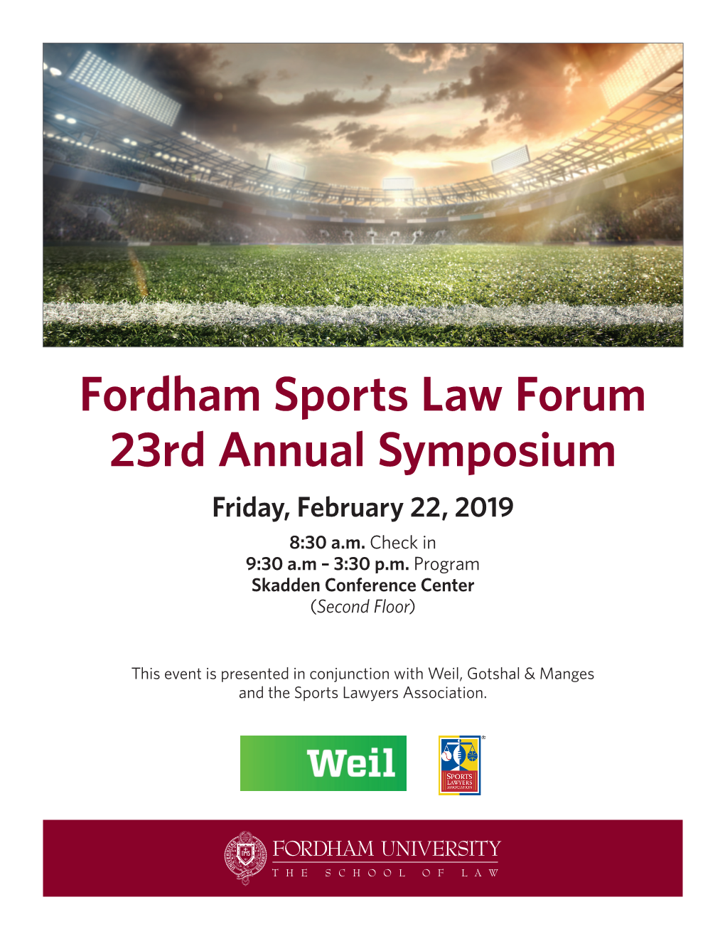 Fordham Sports Law Forum 23Rd Annual Symposium Friday, February 22, 2019 8:30 A.M