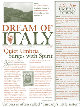 Quiet Umbria Surges with Spirit Continued from Page 1