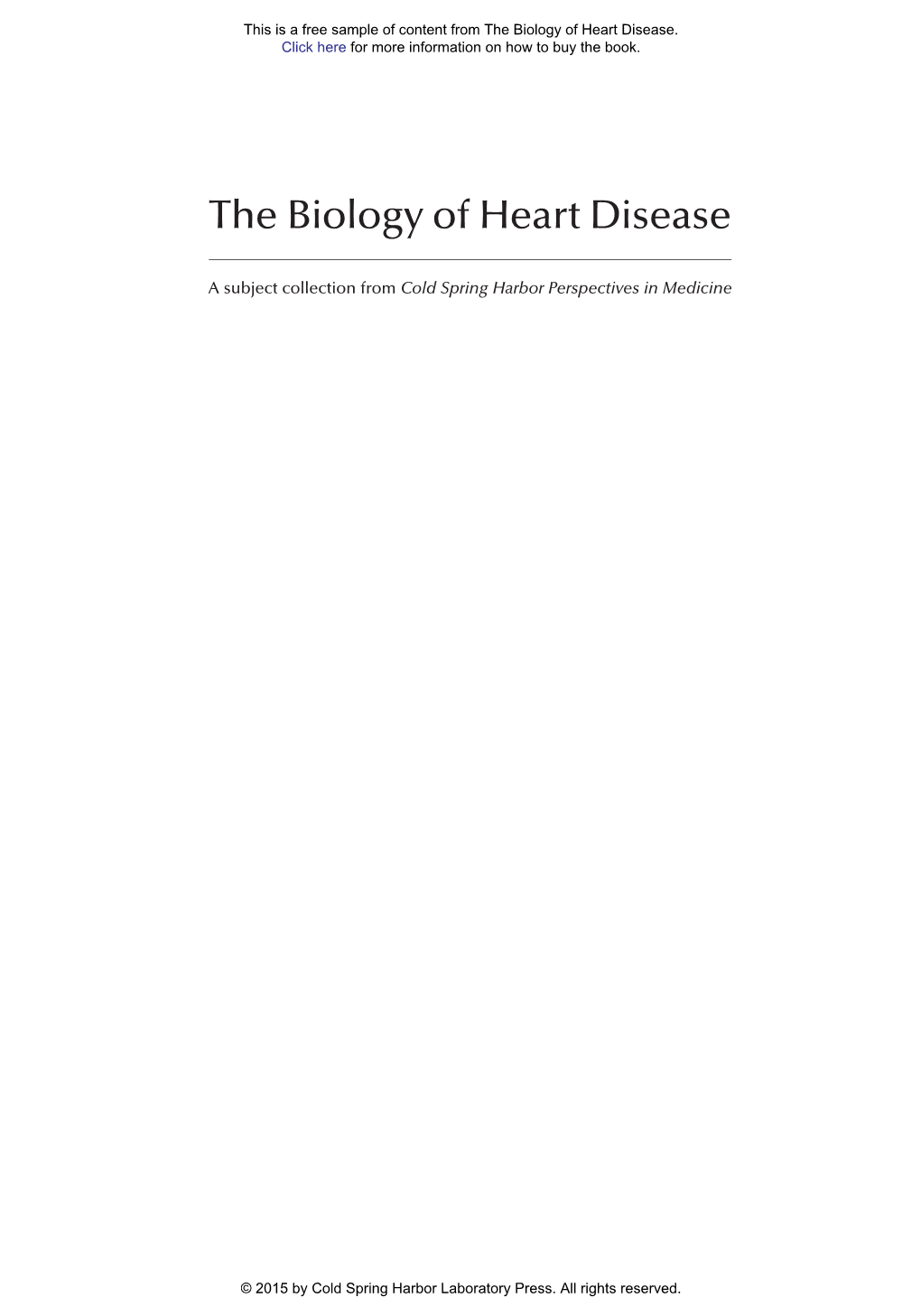 The Biology of Heart Disease