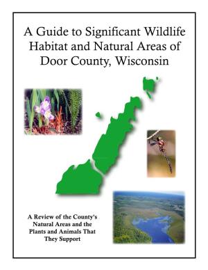 Guide to Significant Wildlife Habitat and Natural Areas of Door County, Wisconsin
