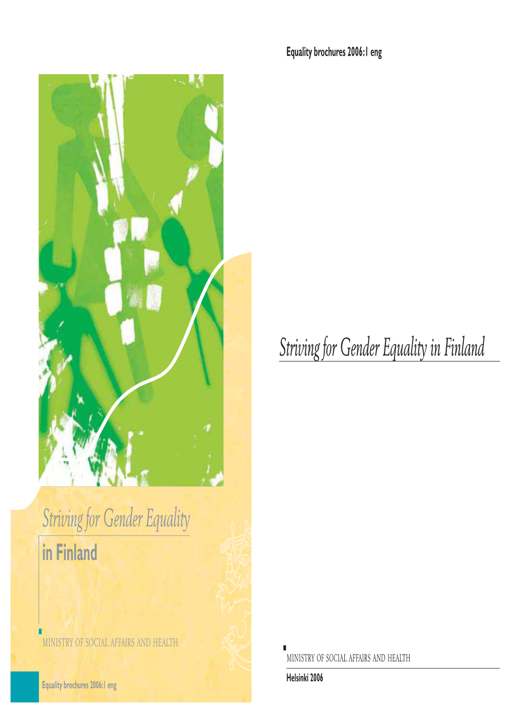 Striving for Gender Equality in Finland