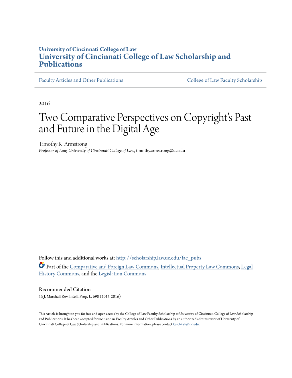 Two Comparative Perspectives on Copyright's Past and Future in the Digital Age Timothy K