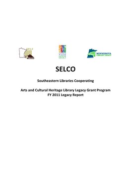 Regional Public Library Systems Arts and Cultural Heritage Grant Program – Legacy Project State Fiscal Year 2011 Legacy Project Final Report