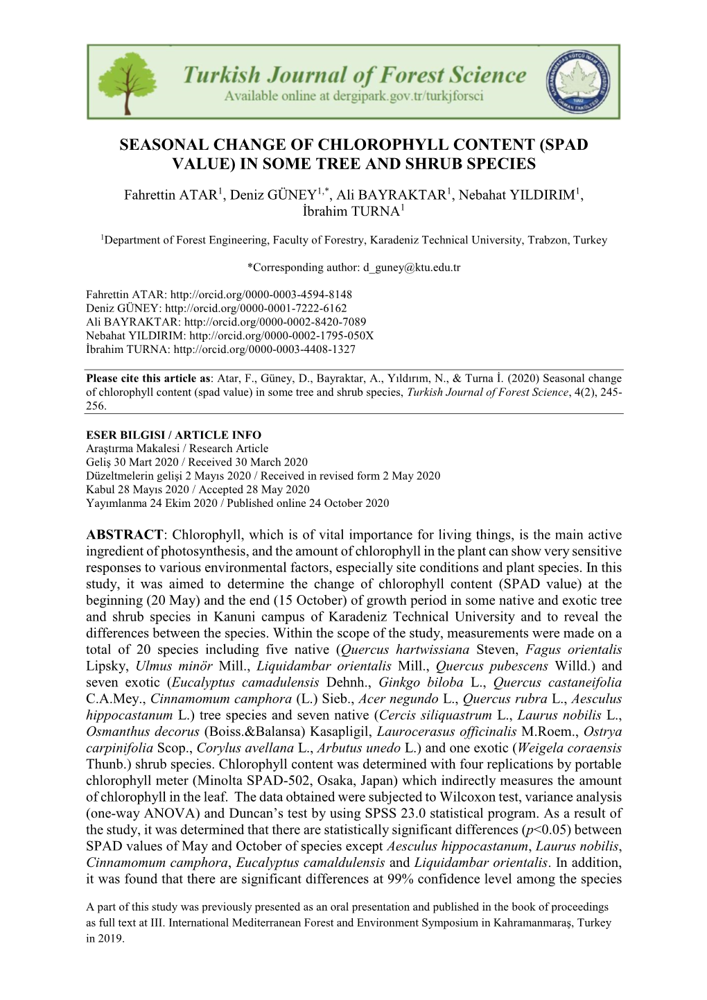 Seasonal Change of Chlorophyll Content (Spad Value) in Some Tree and Shrub Species