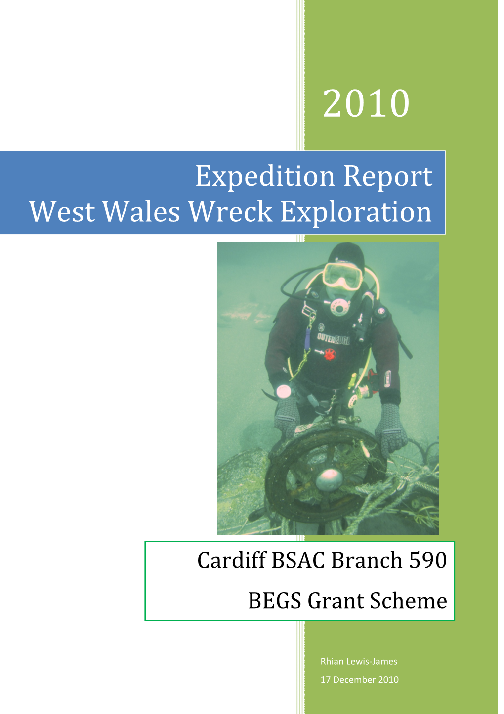 Expedition Report West Wales Wreck Exploration