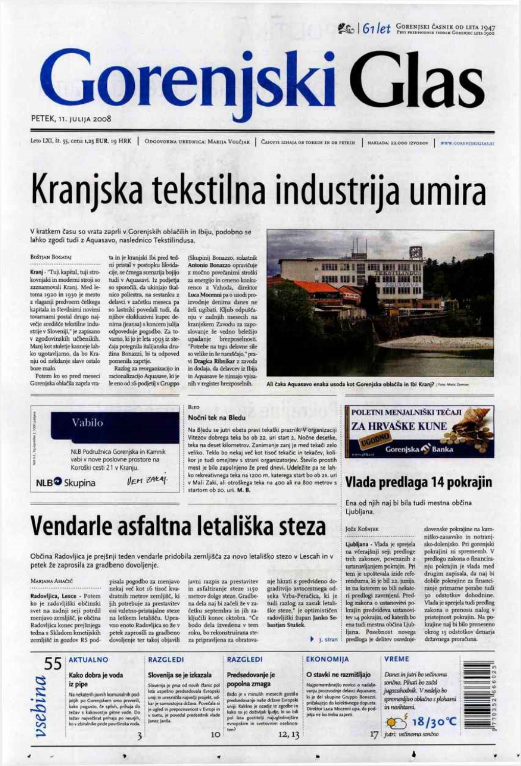 Kranjska Tekstilna Industrija Umira V Kratkem Času So Vrata Zaprli V Gorenjskih Oblačilih in Ibiju, Podobno Se Lahko Zgodi Tudi Z Aquasavo, Naslednico Tekstilindusa