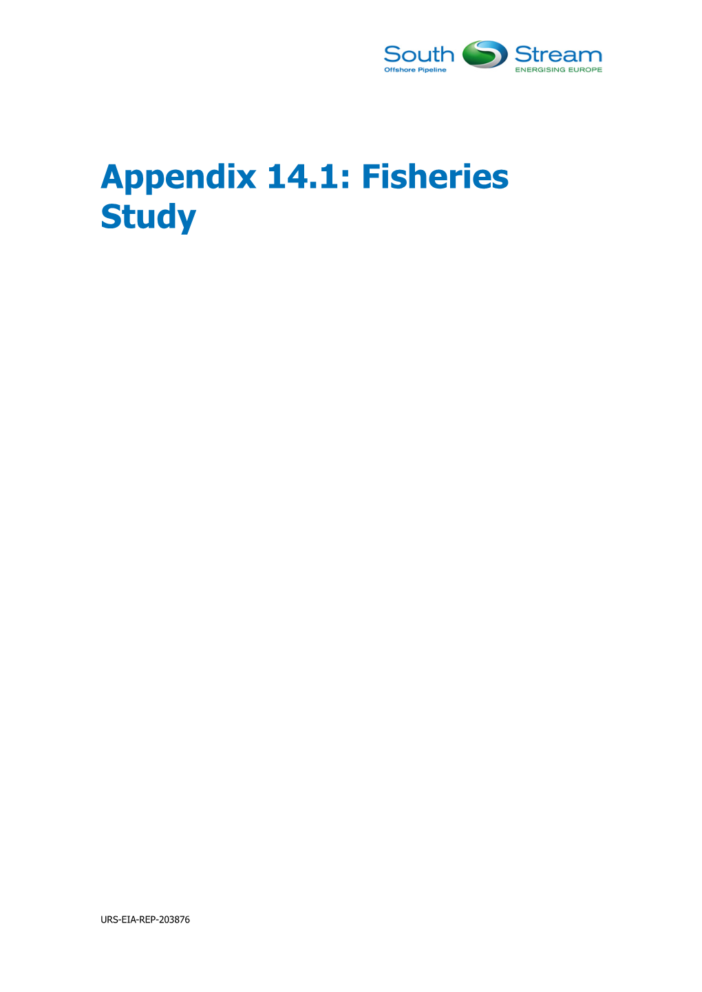 ESIA Russian Sector — Appendix 14.1: Fisheries Study