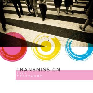 Transmission 2009 Programme