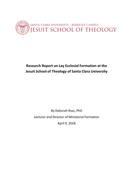 Research Report on Lay Ecclesial Formation at the Jesuit School of Theology of Santa Clara University