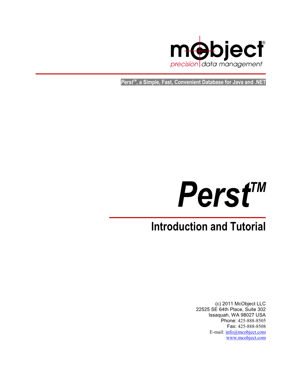 Perst for .NET Introduction & Tutorial