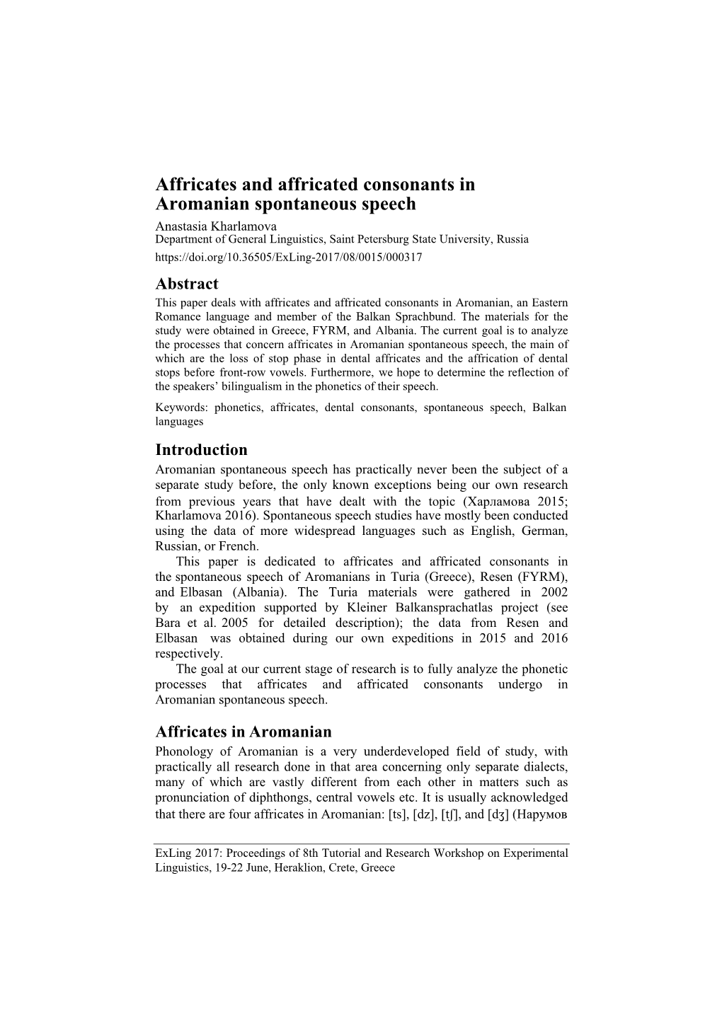 Exling 2017: Proceedings of 8Th Tutorial and Research Workshop on Experimental Linguistics, 19-22 June, Heraklion, Crete, Greece 58 A, Kharlamova