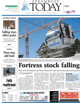 Fortress Stock Falling Base Area Developers Say Firm’S Financial Woes Aren’T Slowing Local Projects Blythe Terrell and Brandon Gee Corp