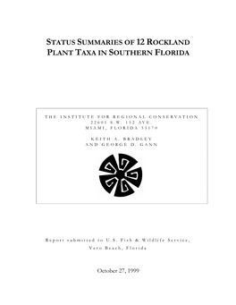 Status Summaries of 12 Rockland Plant Taxa in Southern Florida