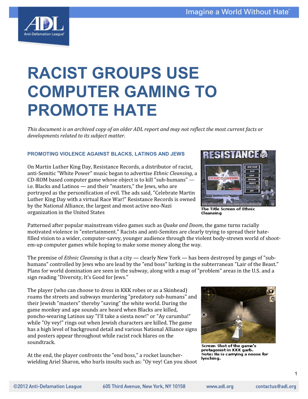 Racist Groups Use Computer Gaming to Promote Hate