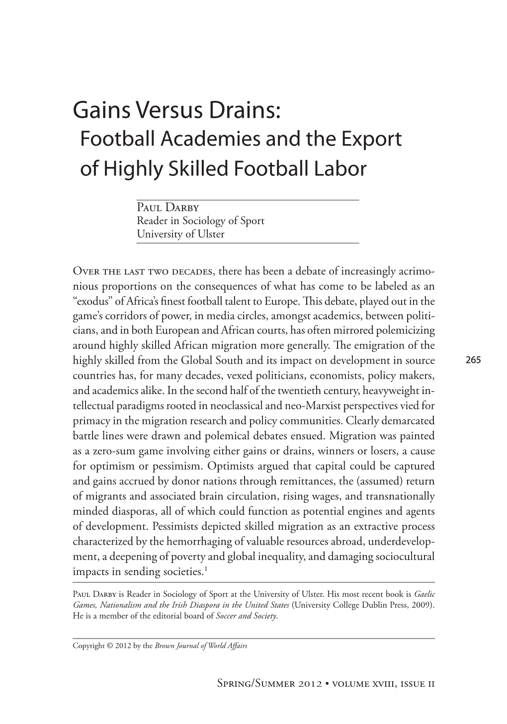 Gains Versus Drains: Football Academies and the Export of Highly Skilled Football Labor