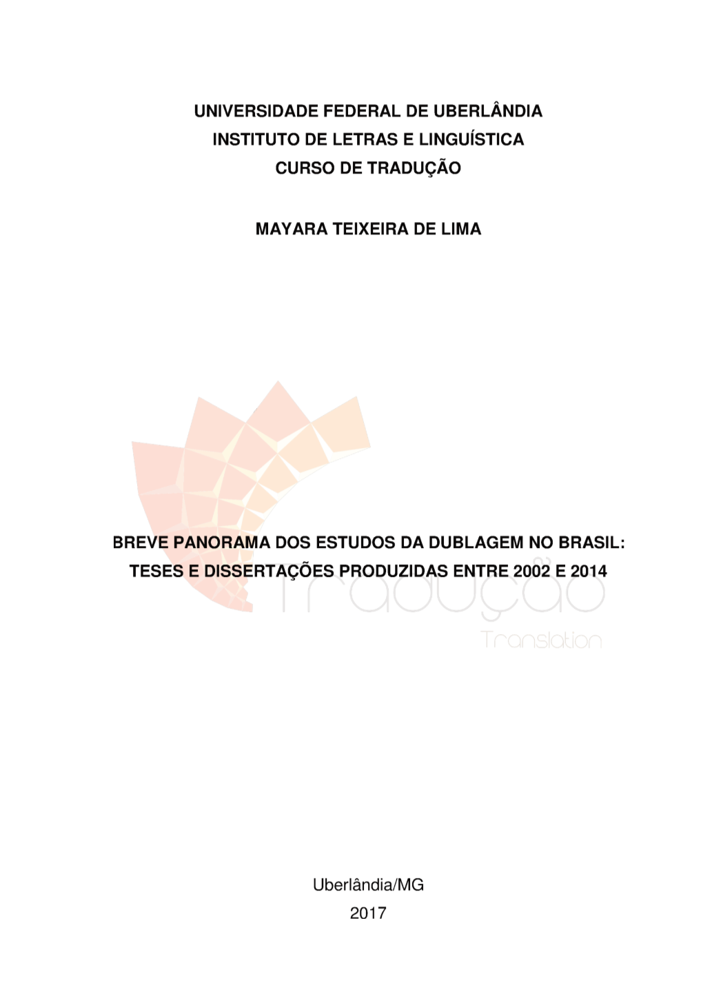 Teses E Dissertações Produzidas Entre 2002 E 2014