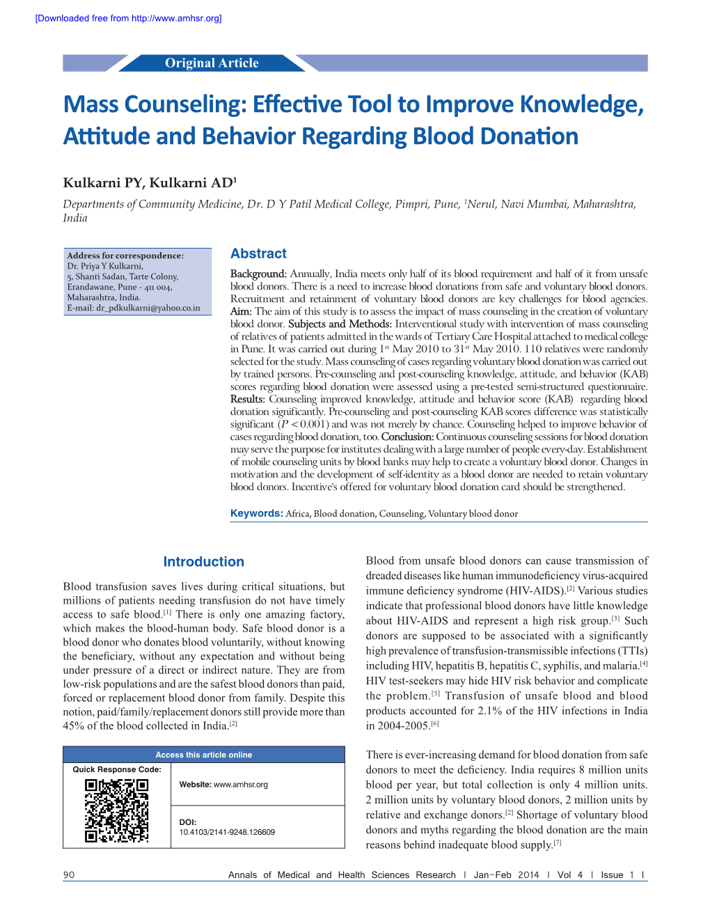 Mass Counseling: Effective Tool to Improve Knowledge, Attitude and Behavior Regarding Blood Donation