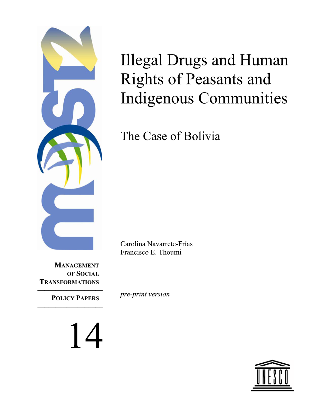 Illegal Drugs and Human Rights of Peasants and Indigenous Communities