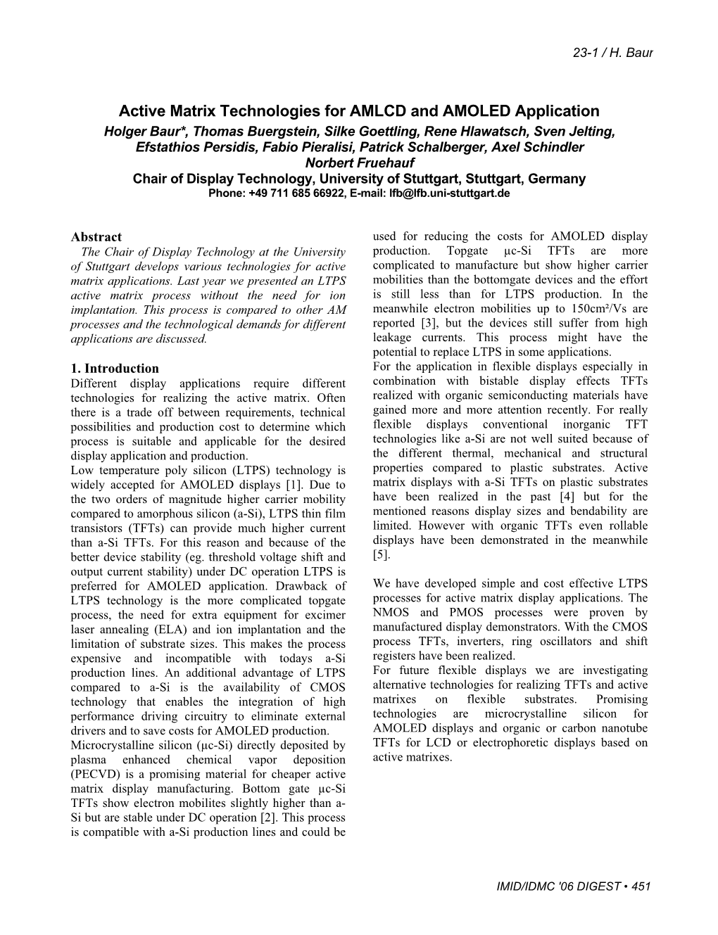 Active Matrix Technologies for AMLCD and AMOLED Application