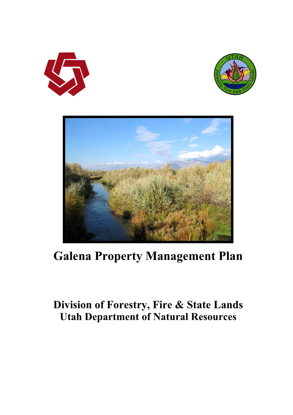 Galena Property Management Plan