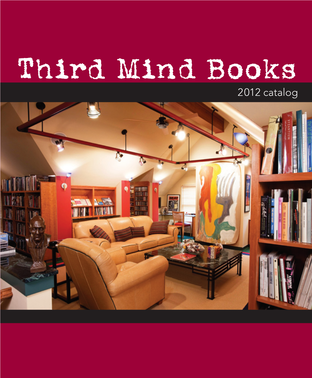 Third Mind Books 2012 Catalog William S