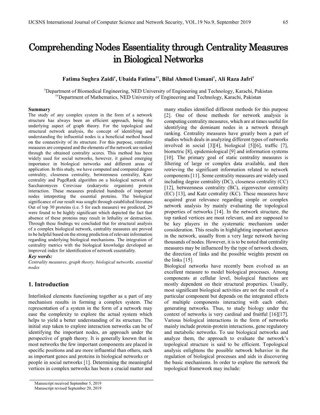 Comprehending Nodes Essentiality Through Centrality Measures in Biological Networks