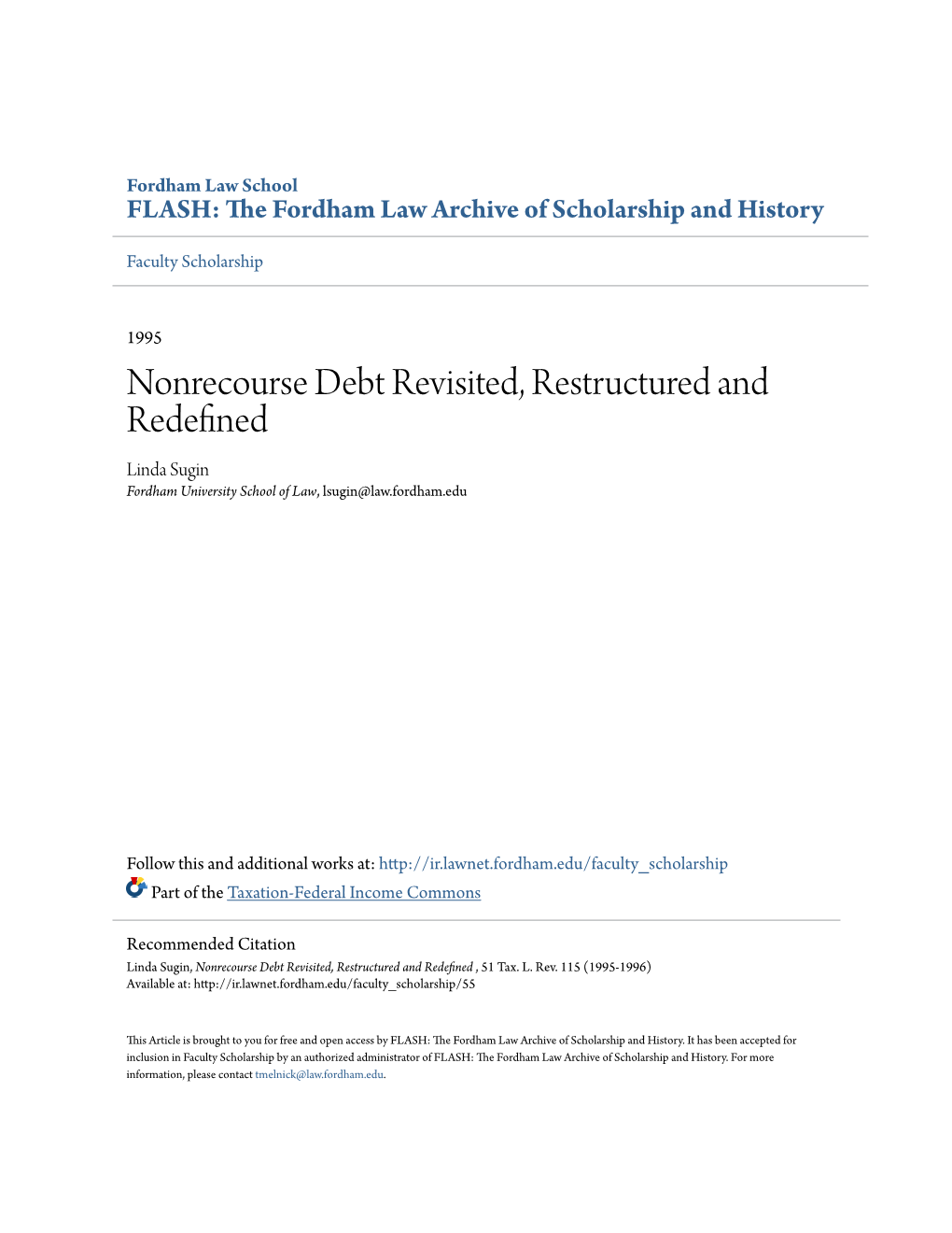 Nonrecourse Debt Revisited, Restructured and Redefined Linda Sugin Fordham University School of Law, Lsugin@Law.Fordham.Edu
