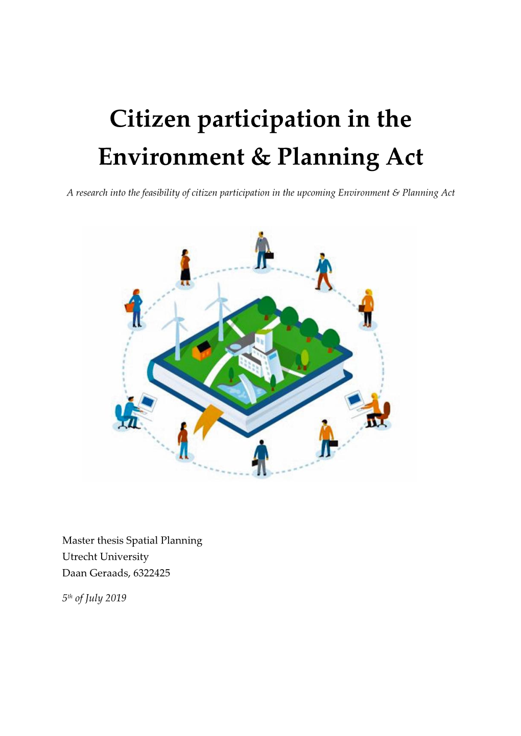 Citizen Participation in the Environment & Planning