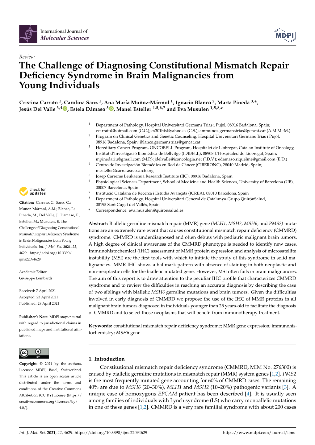 The Challenge of Diagnosing Constitutional Mismatch Repair Deﬁciency Syndrome in Brain Malignancies from Young Individuals