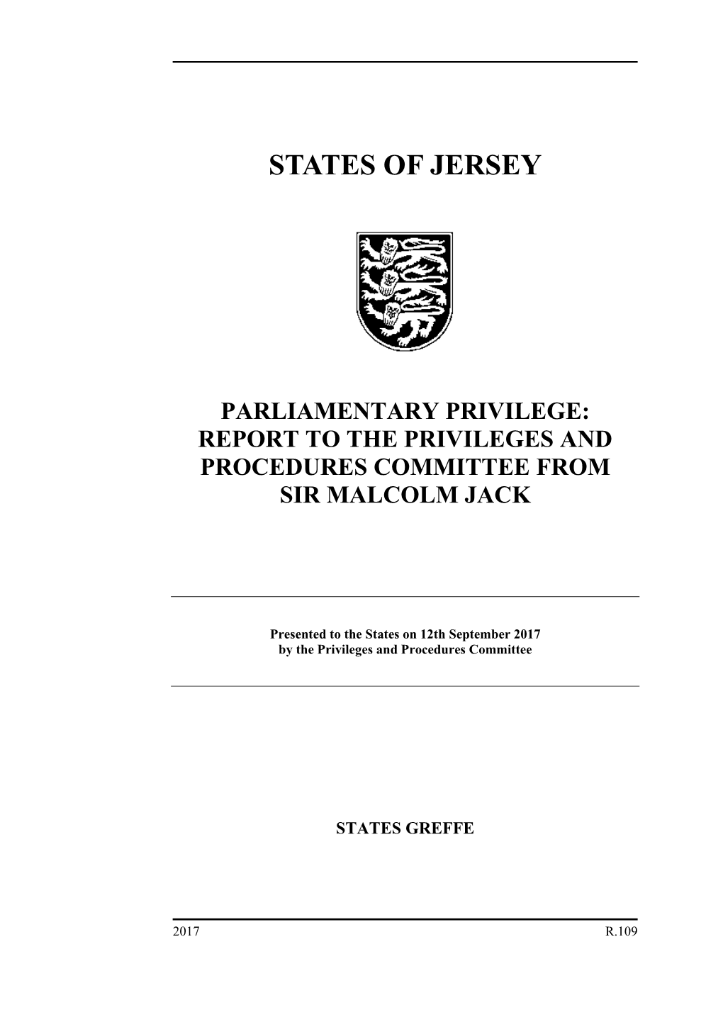 Parliamentary Privilege: Report to the Privileges and Procedures Committee from Sir Malcolm Jack