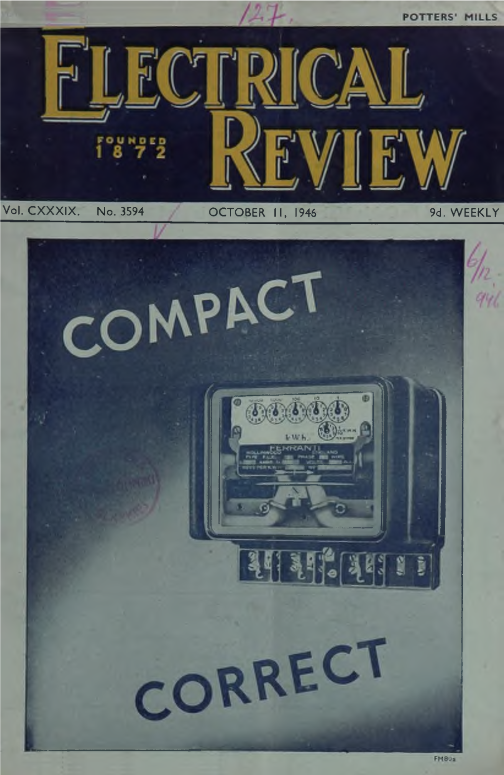 Vol. CXXXIX. No. 3594 OCTOBER II, 1946 9D. WEEKLY