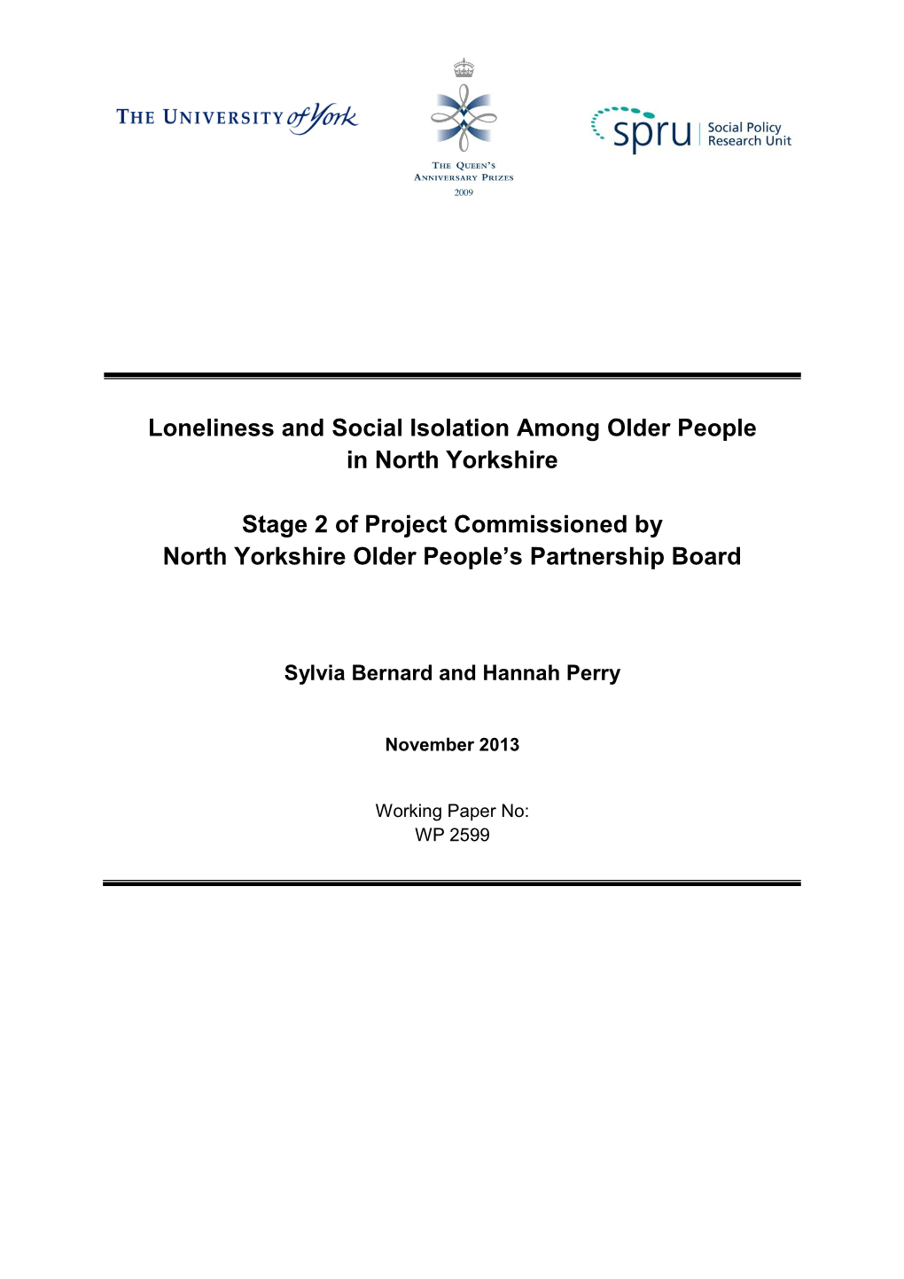 Loneliness and Social Isolation Among Older People in North Yorkshire