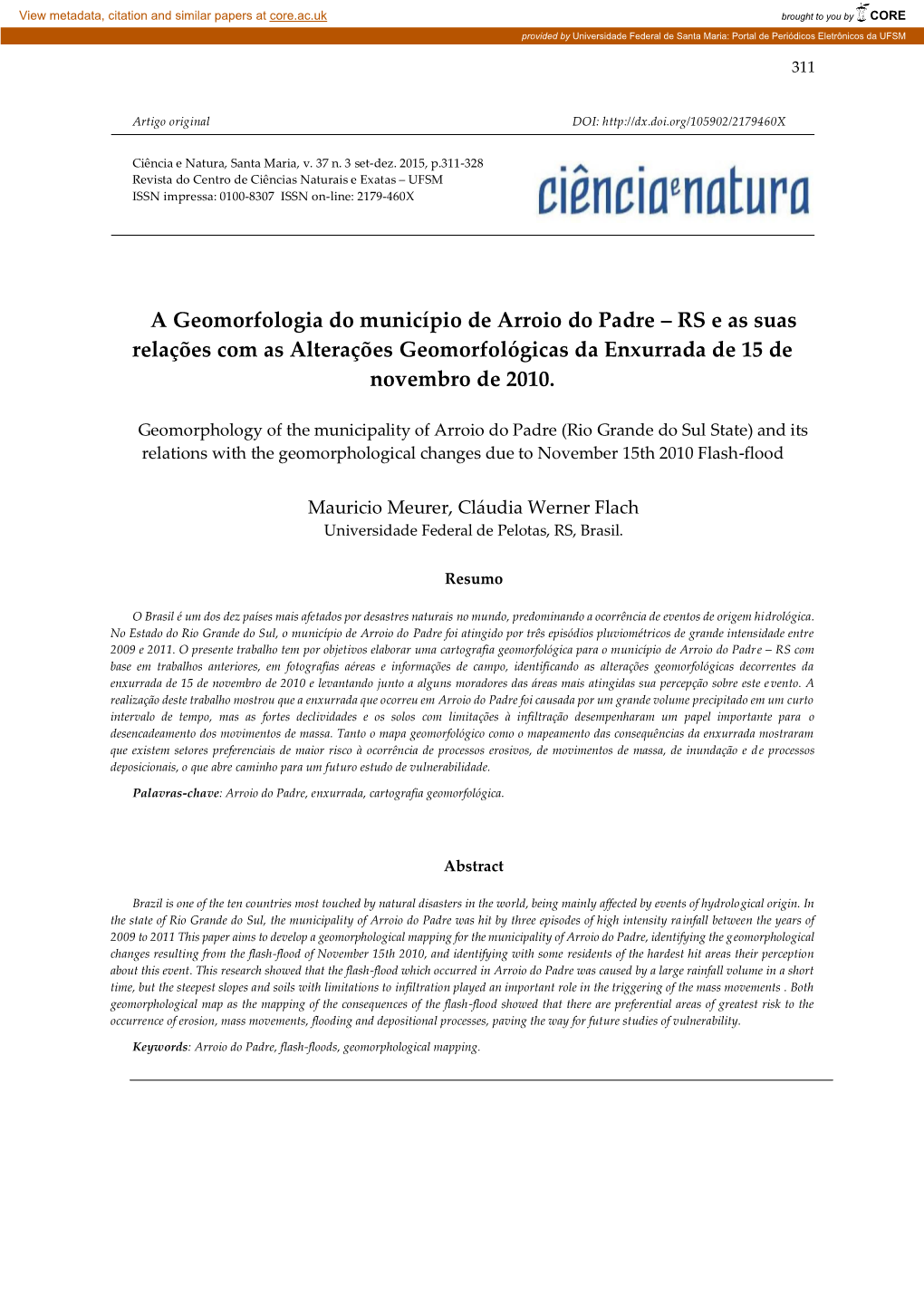 A Geomorfologia Do Município De Arroio Do Padre – RS E As Suas Relações Com As Alterações Geomorfológicas Da Enxurrada De 15 De Novembro De 2010